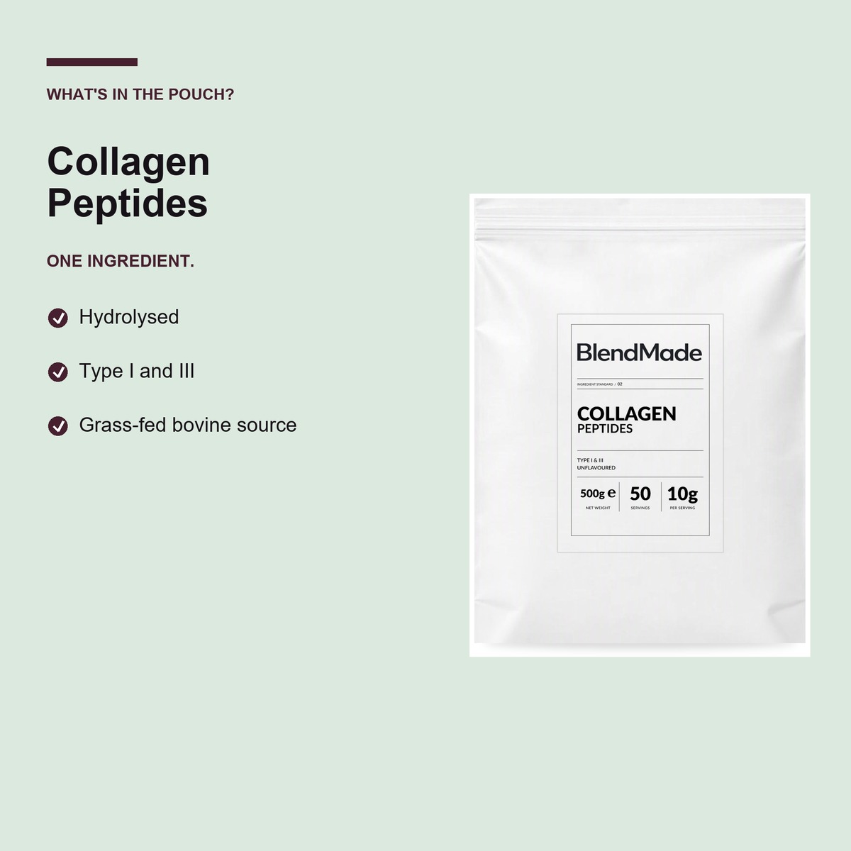 Collagen Peptides 500g | 03 | What's in the pouch
