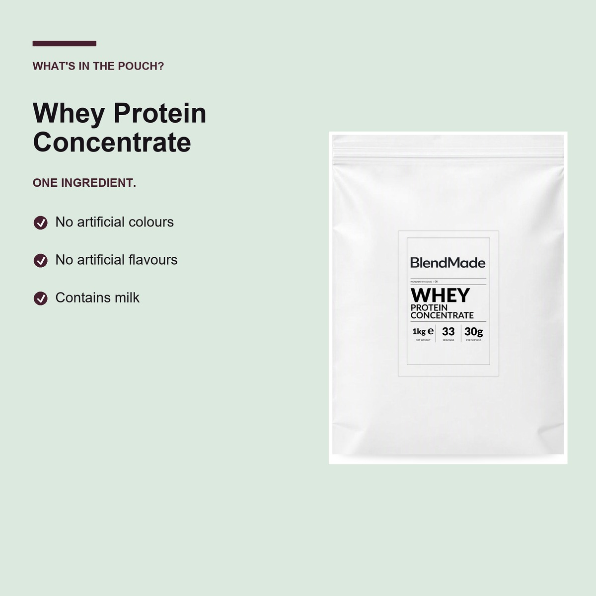 Whey Protein Concentrate 1Kg | 03 | What's in the pouch